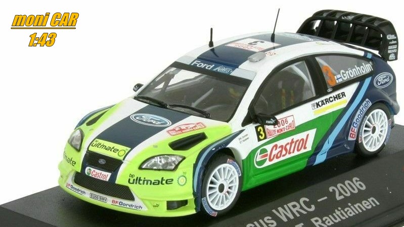 FORD Focus WRC No.3 Gronholm - Rautiainen - Rallye Monte Carlo 2006 (1:43) ATLAS