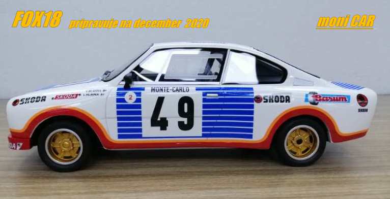 Škoda 130 RS No. 49 - Blahna- Hlávka Rallye Monte Carlo 1977 (1:18) FOX18